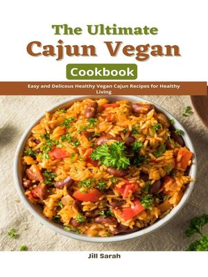 cover image of The Ultimate Cajun Vegan Cookbook